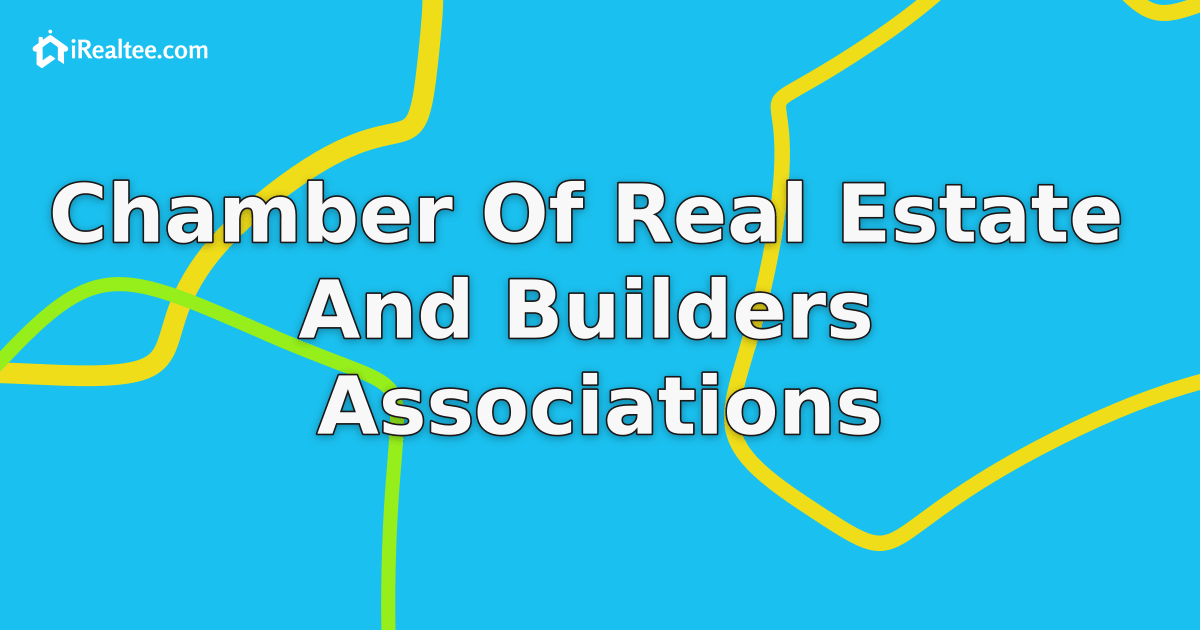 Chamber of Real Estate and Builders' Associations
