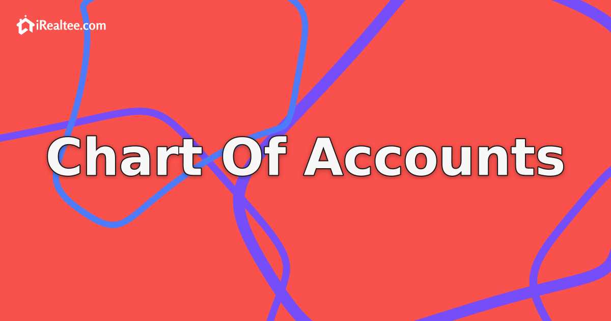 Real Estate Chart of Accounts Philippines: The Foundation for Broker Accounting Success