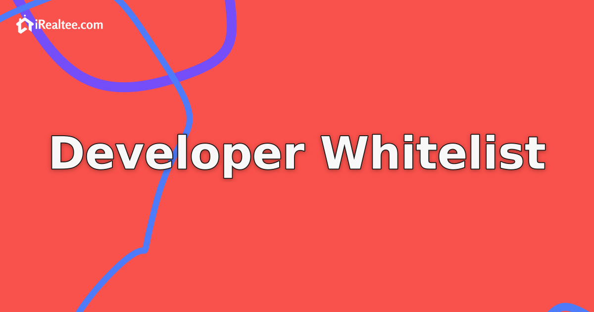 Approved Developer List for Real Estate Brokers: How to Control Agent Access with Developer Whitelisting