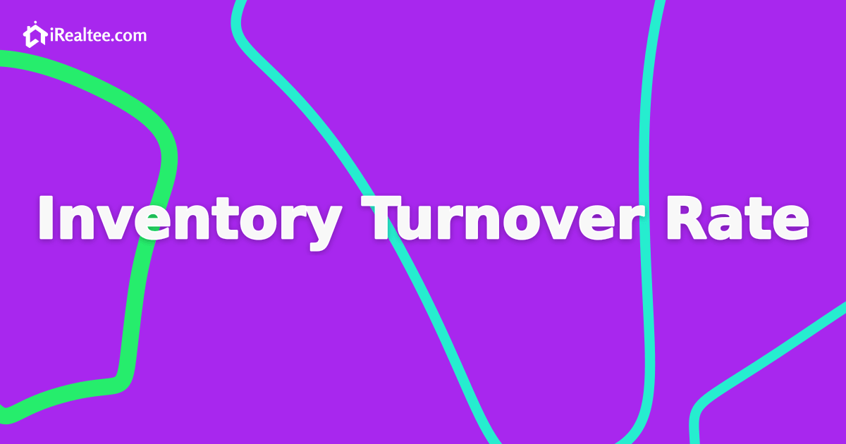 Inventory Turnover Rate