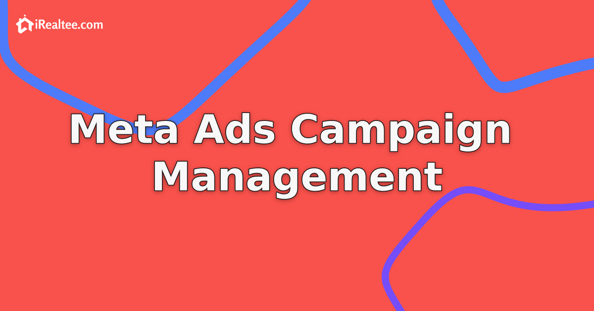 Facebook Ad Campaign Management for Real Estate Teams Philippines: Monitor, Edit, and Scale Property Advertising