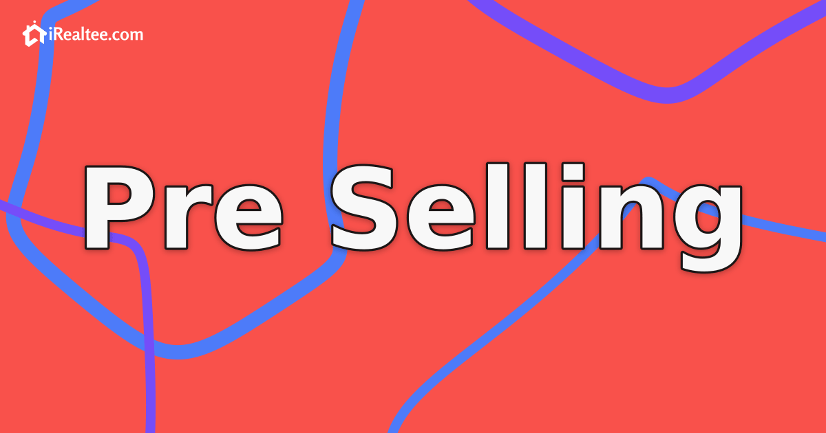 Pre-selling